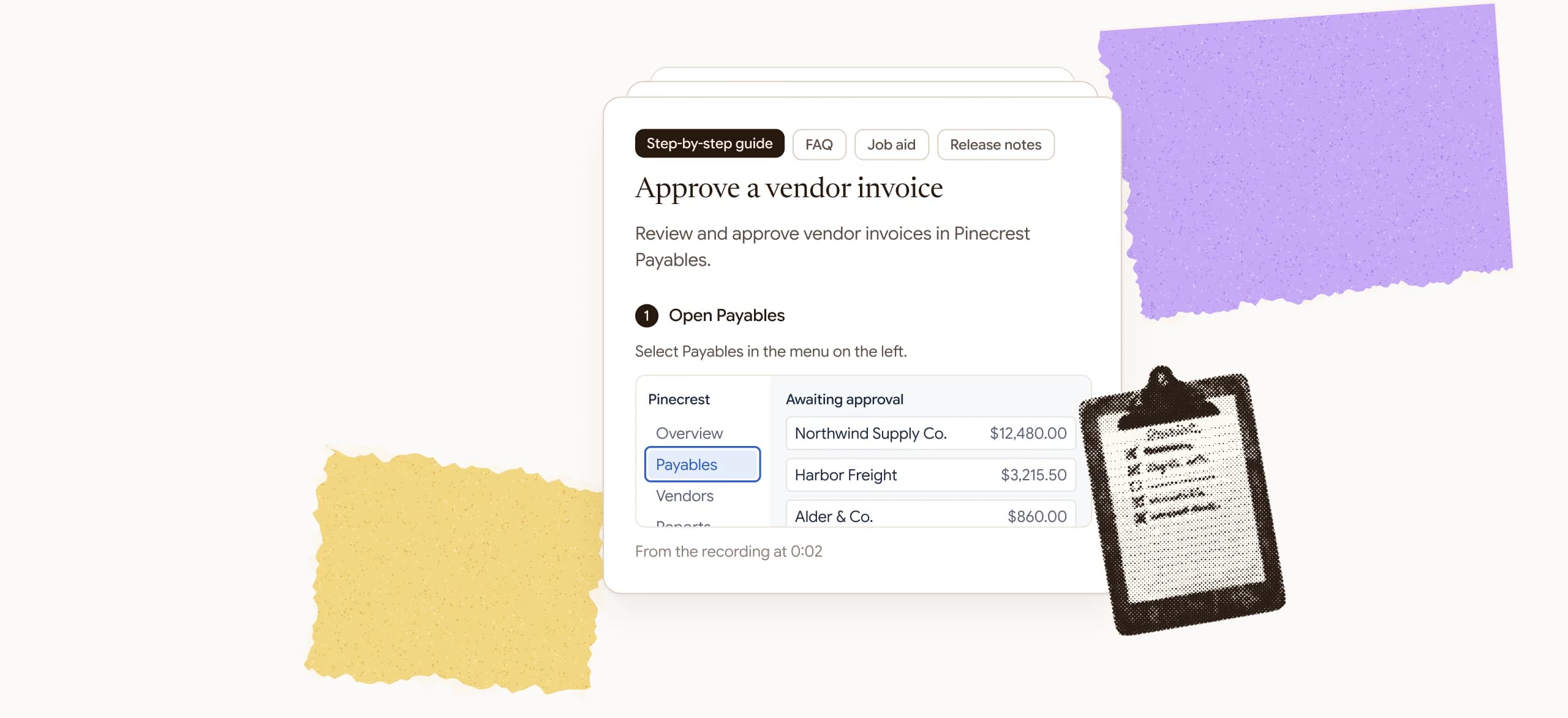 A step-by-step guide titled Approve a vendor invoice, with FAQ, job aid and release notes versions, and its first step's screenshot from the recording