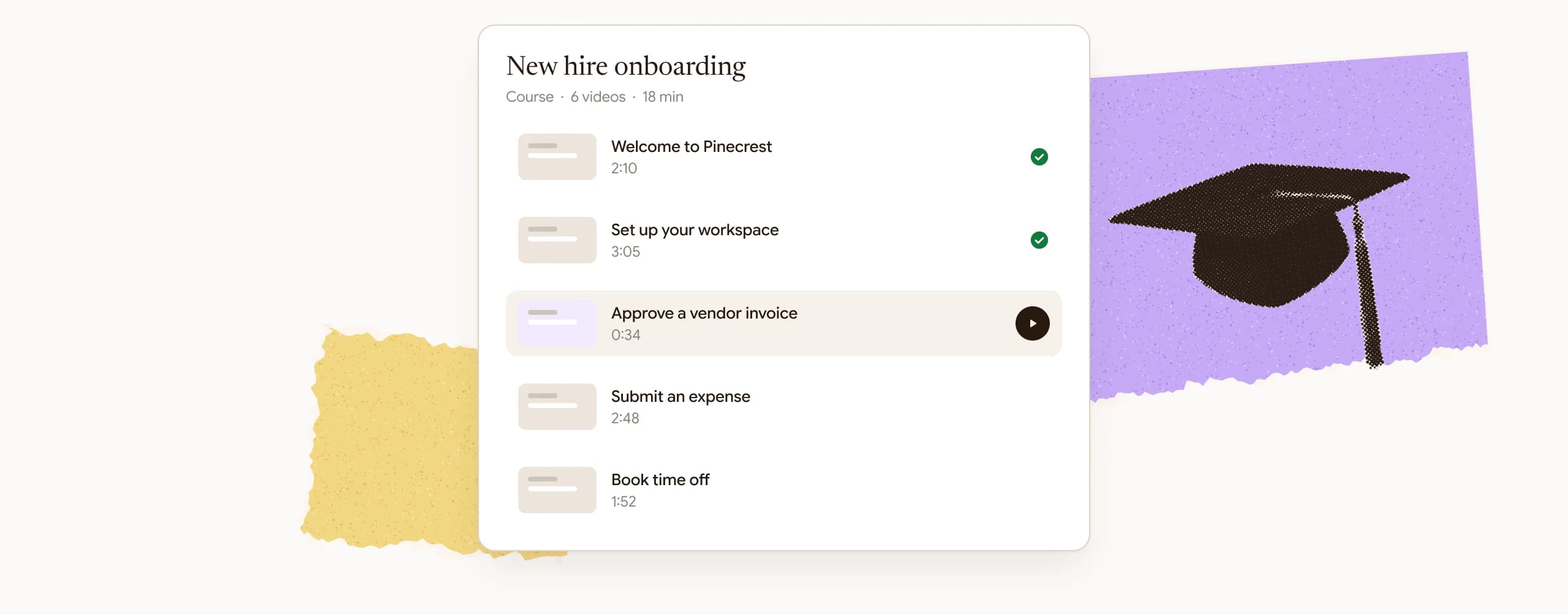 A New hire onboarding course in Lassu with six short videos, from Welcome to Pinecrest to Book time off, and the current lesson playing